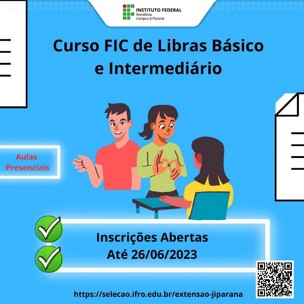 Ji-Paraná abre inscrições para os cursos de Libras Básico e Intermediário