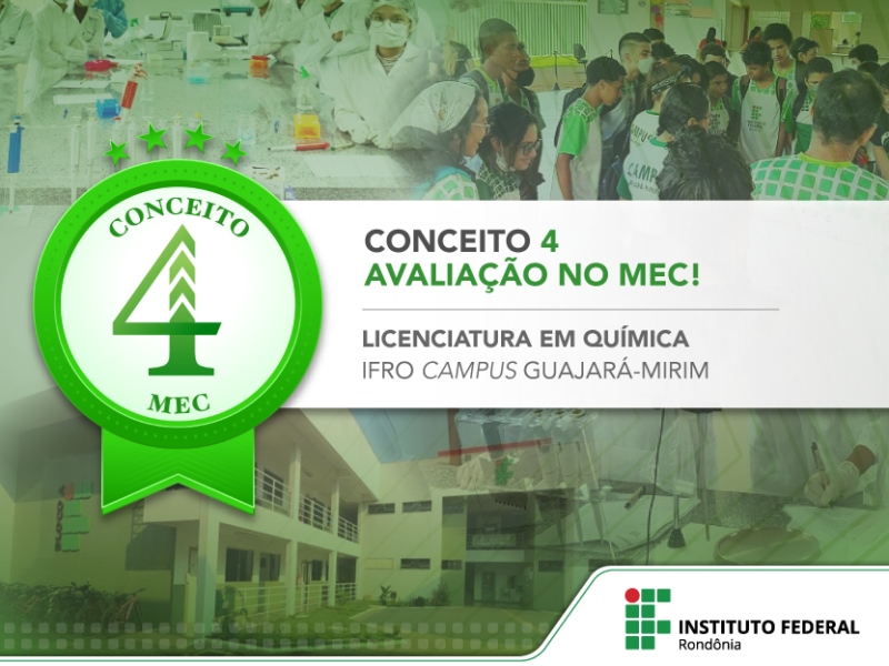 Licenciatura em Química do Campus Guajará-Mirim é reconhecido pelo MEC com conceito 4