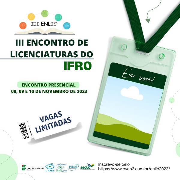 IFRO promove o III Encontro de Licenciaturas (ENLIC), em Porto Velho