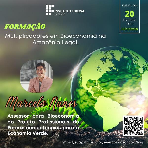 Campus Porto Velho Calama promove capacitação de Multiplicadores em Bioeconomia na Amazônia Legal