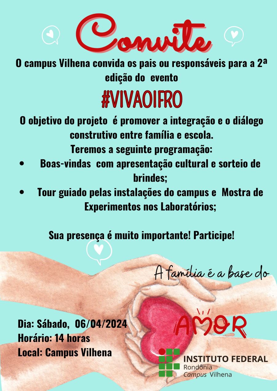 Campus Vilhena convida pais e responsáveis para 2ª edição do evento #VIVAOIFRO