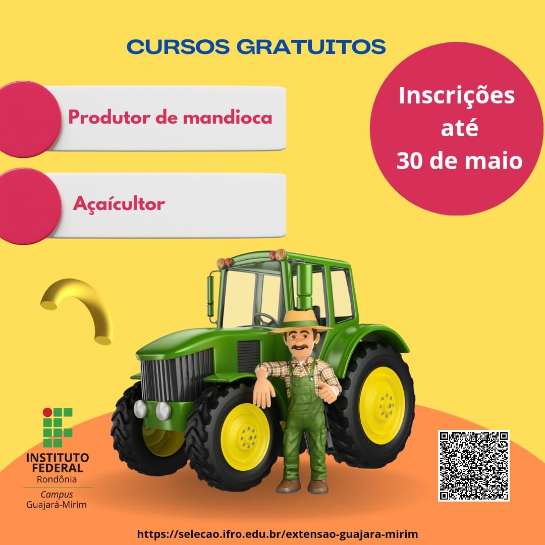 Inscrições para cursos de formação inicial e continuada de produtor de mandioca e açaicultor estão abertas no Campus Guajará-Mirim