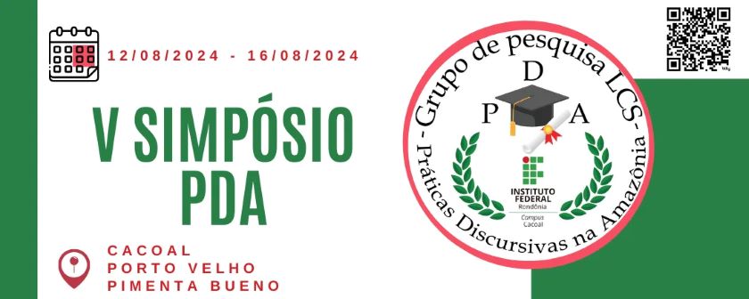 Abertas as inscrições para a quinta edição do Simpósio do Grupo de Pesquisa Práticas Discursivas na Amazônia (PDA)