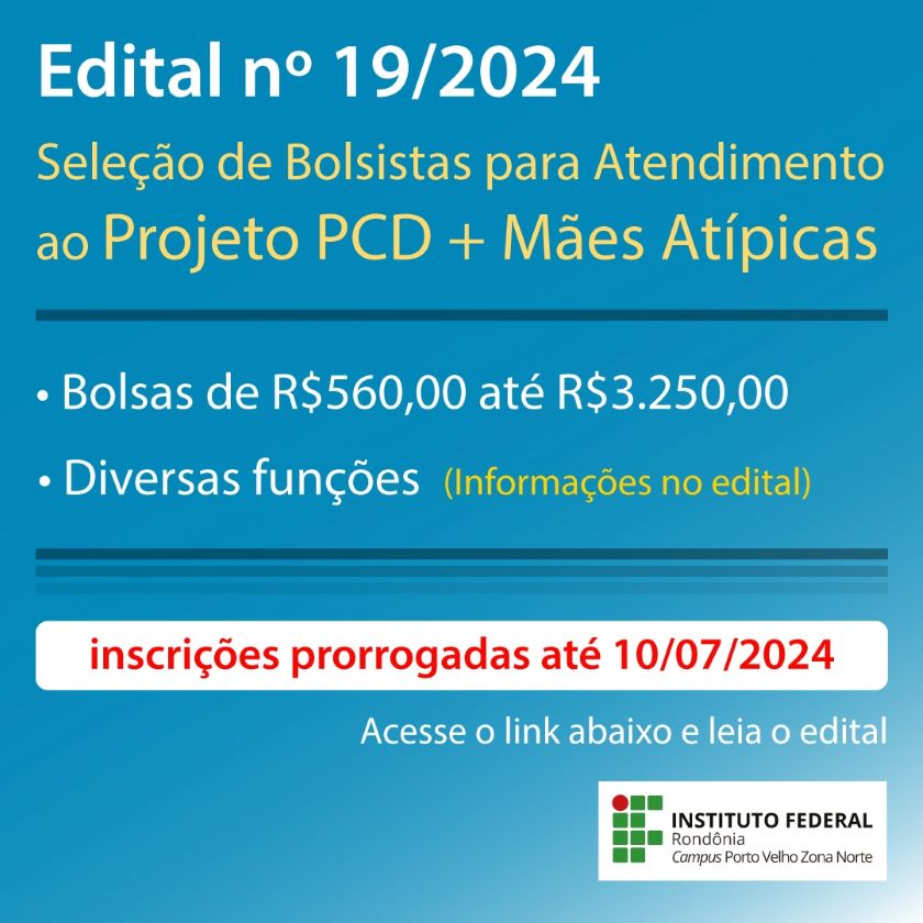 Campus Porto Velho Zona Norte prorroga inscrições para seleção de bolsistas para atender Projeto PCD+ Mães Atípicas