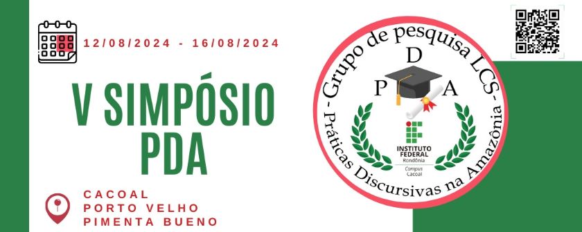 Abertura do V Simpósio PDA será na segunda, dia 12, em Porto Velho