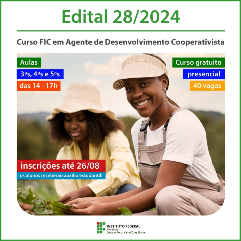 IFRO oferece 40 vagas no curso de Agente de Desenvolvimento Cooperativista no Campus Porto Velho Zona Norte