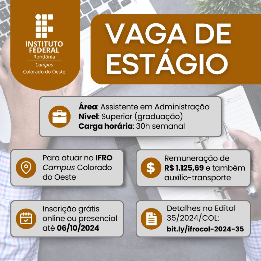 Campus Colorado do Oeste abre seleção de estágio para nível superior