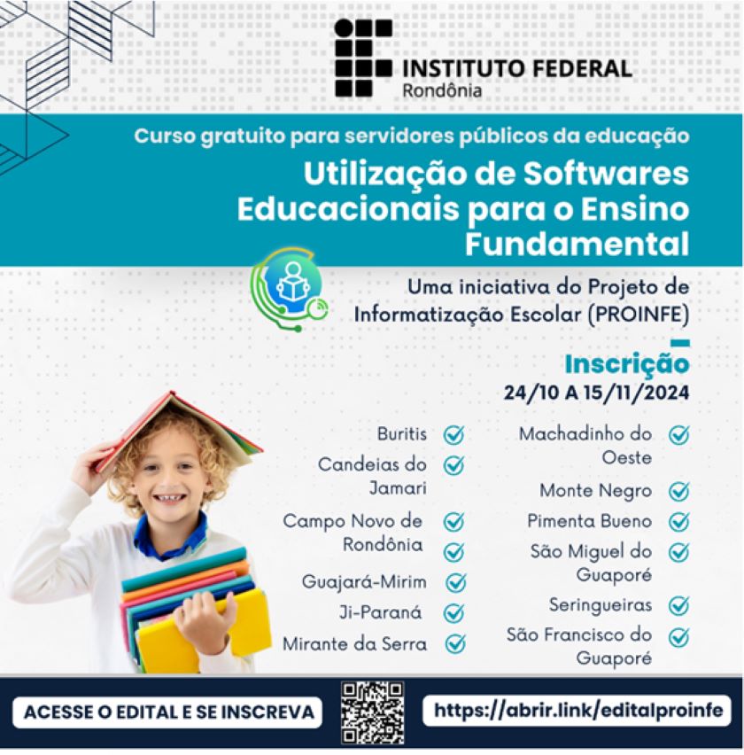 Projeto Proinfe oferta vagas no Curso em Utilização de Softwares Educacionais para o Ensino Fundamental