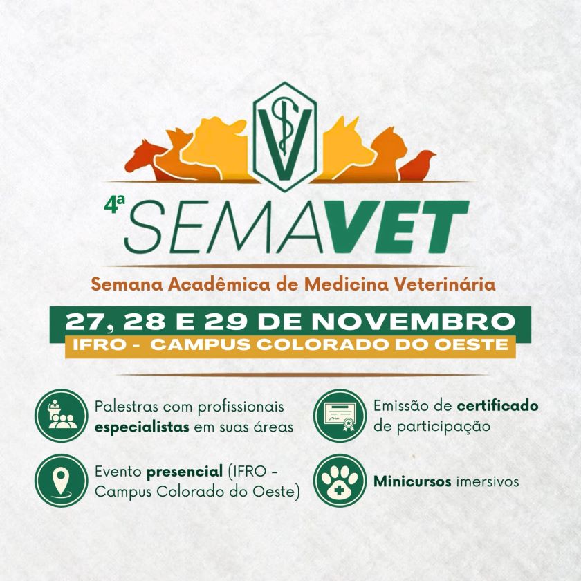 IFRO organiza 4ª Semana Acadêmica de Medicina Veterinária com programação diversificada e gratuita