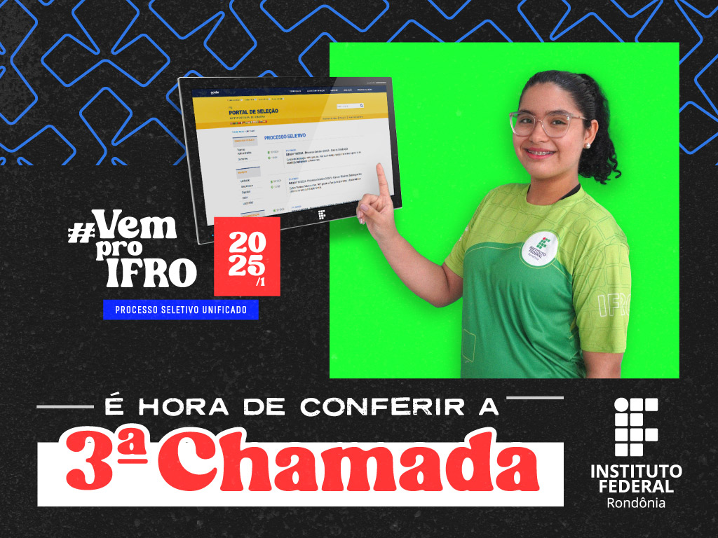 Terceira chamada do PSU 2025/1 do IFRO convoca aprovados para...