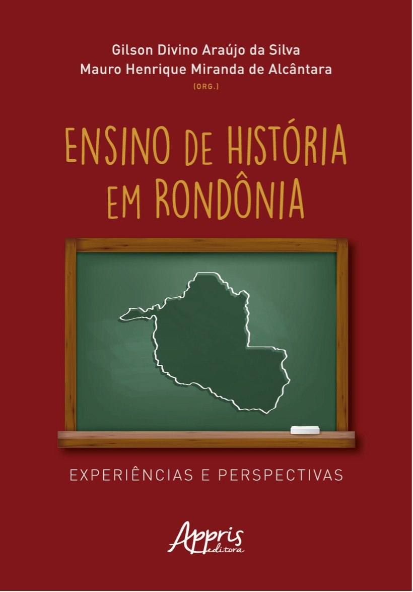 Professores do Campus Cacoal organizam livro sobre o Ensino de História em Rondônia