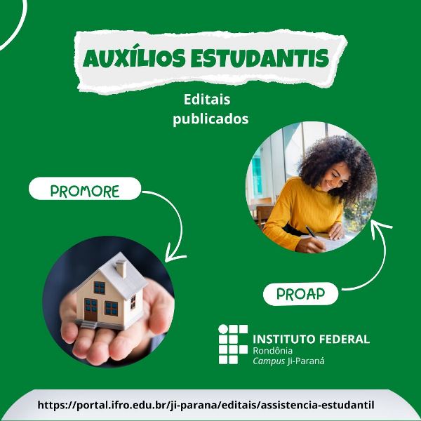 Campus Ji-Paraná publica dois editais de auxílio estudantil