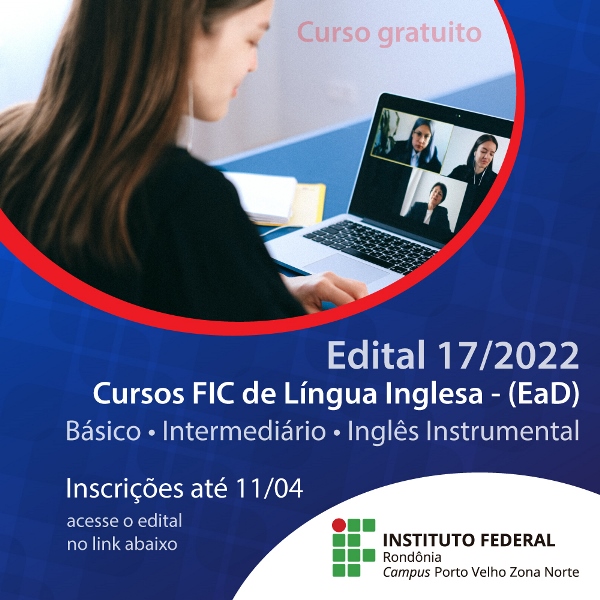 Campus Porto Velho Zona Norte torna público edital de seleção para 95 vagas em cursos de inglês