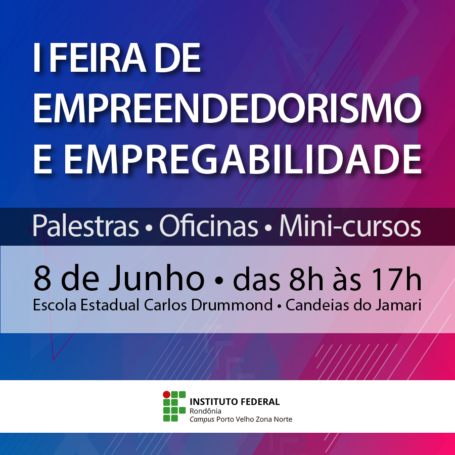 IFRO realiza a I Feira de Empreendedorismo em Candeias do Jamari