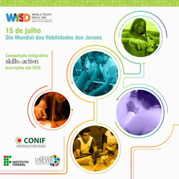 As comemorações do WYSD contarão ainda com a competição fotográfica internacional Habilidades em Ação (#skillsinaction), promovida pelo Centro Internacional para a Educação Profissional e Tecnológica (Unevoc)