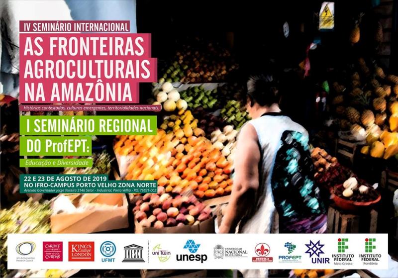 IFRO sediará Seminário da Rede Internacional de Pesquisa em Agroculturas Amazônicas e Seminário Regional do ProfEPT