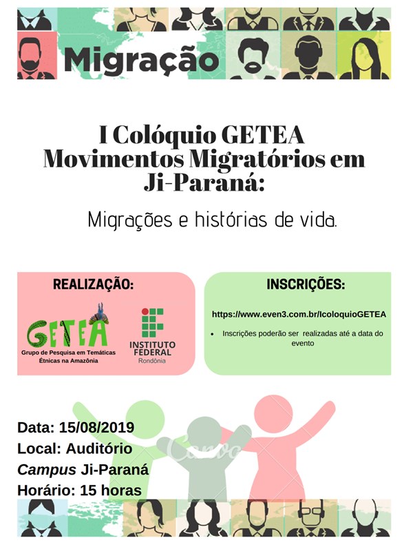 Campus Ji-Paraná realiza Colóquio GETEA sobre Movimentos Migratórios