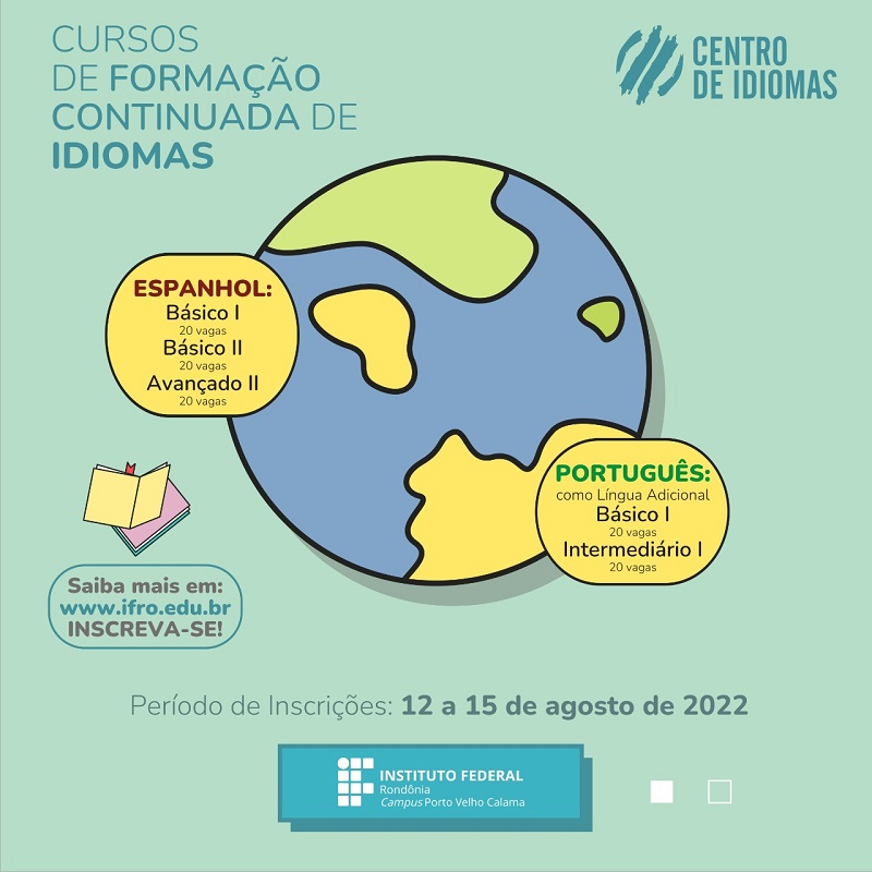 Campus Porto Velho Calama lança edital para vagas em cursos de Espanhol e Português