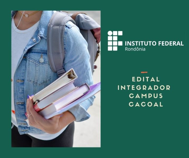 Campus Cacoal lança seleção para projetos integradores