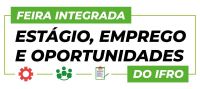 Logo_-_I_Feira_int_Emprego_estagio_oport_IFRO_v2_branco