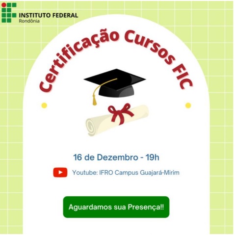 Campus Guajará-Mirim prepara cerimônia virtual de certificação dos cursos FIC