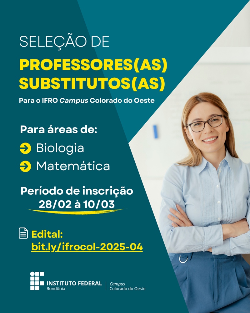 Campus Colorado do Oeste seleciona professores substitutos de Biologia e Matemática