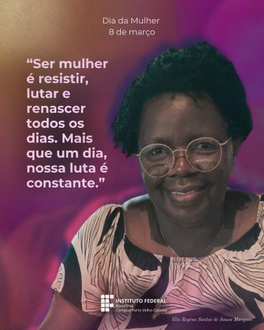 Mulher: uma luta constante pelo reconhecimento na sociedade