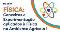 Mostra_Fisica_Agronomia_Colorado_2025