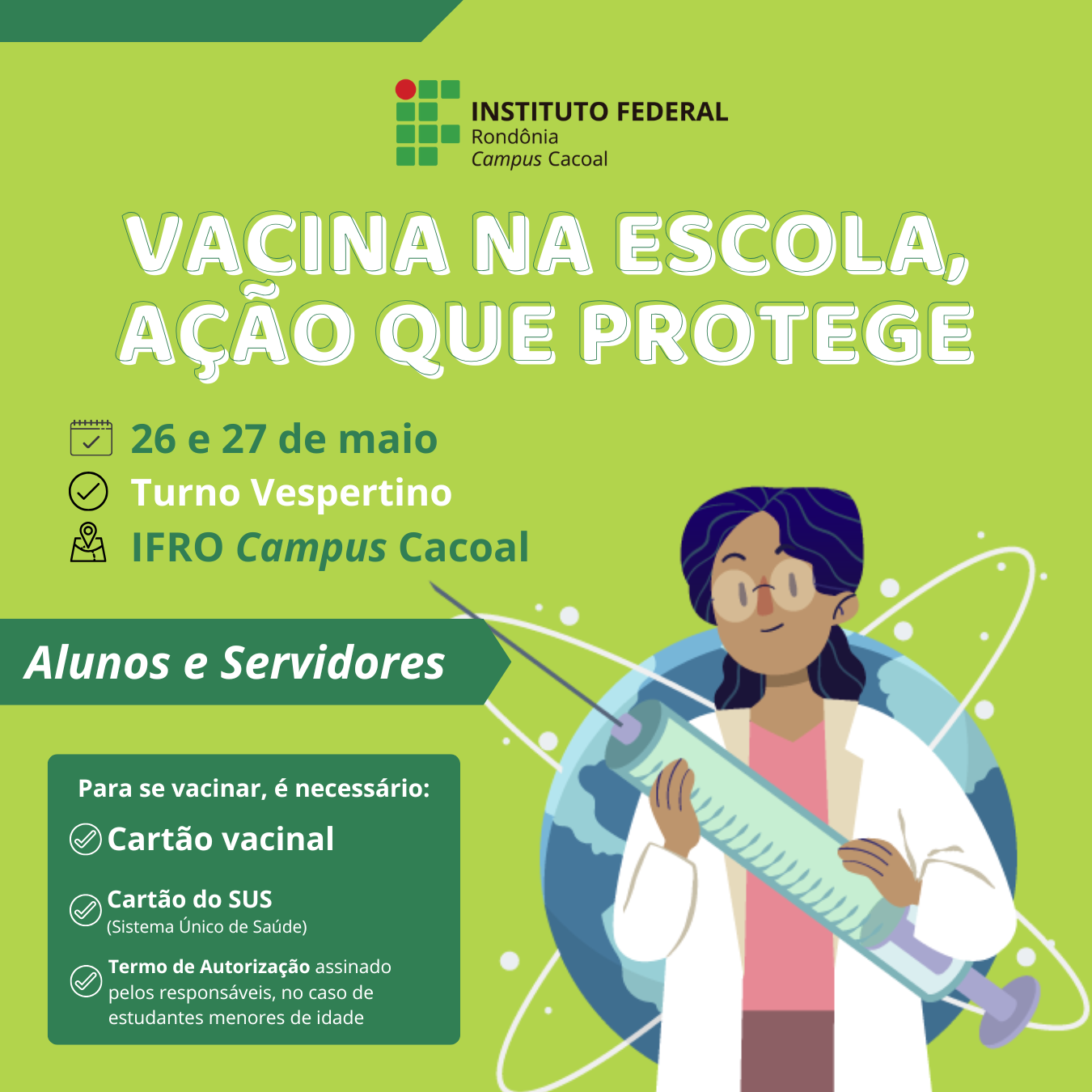 Campus Cacoal promove ação para atualizar o cartão vacinal nos dias 26 e 27 de maio
