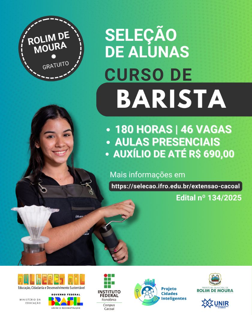 Mulheres Mil: abertas 46 vagas para curso gratuito de Barista em Rolim de Moura