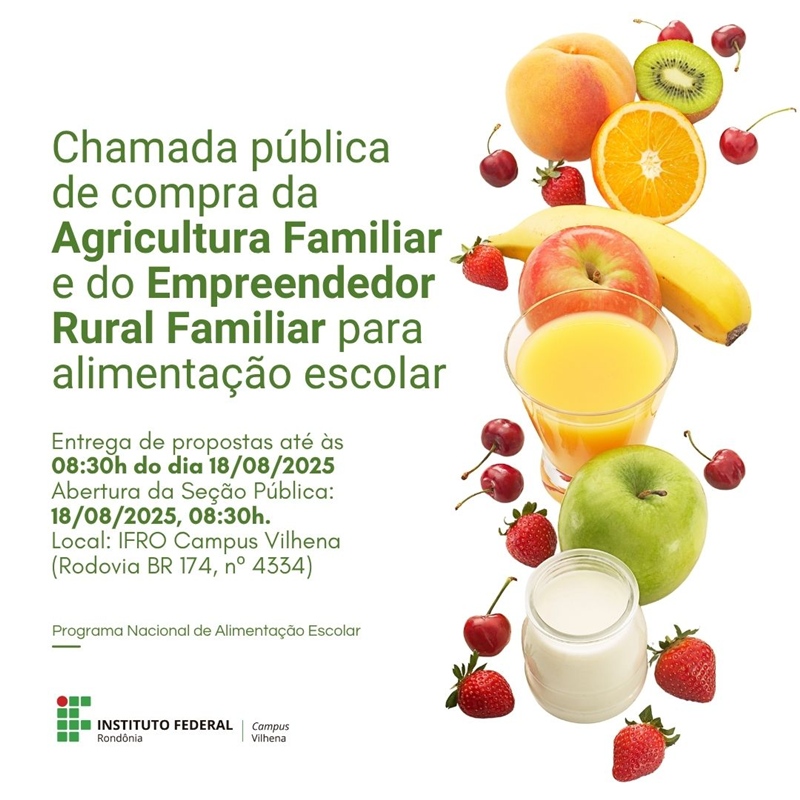 Chamada pública do Campus Vilhena aberta para compra da agricultura familiar
