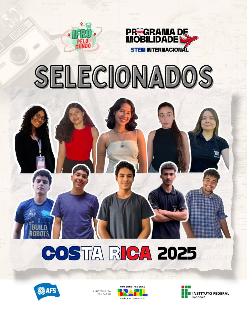 Mobilidade STEM leva 12 representantes do IFRO à Costa Rica ...