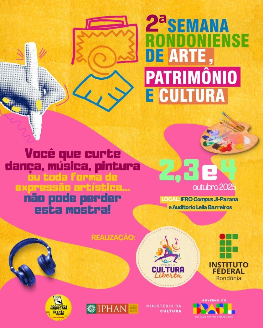 II Semana Rondoniense de Arte, Patrimônio e Cultura em parce...