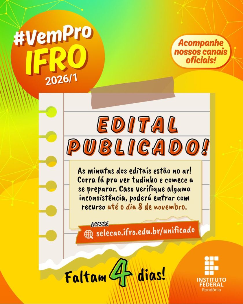 IFRO publica minutas dos editais do Processo Seletivo Unifica...