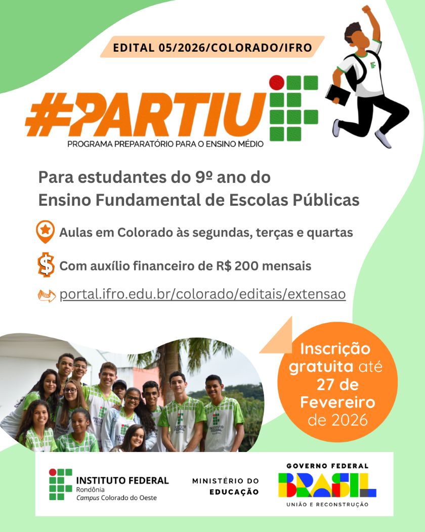 Partiu IF: IFRO Campus Colorado do Oeste abre seleção para curso preparatório gratuito com auxílio financeiro
