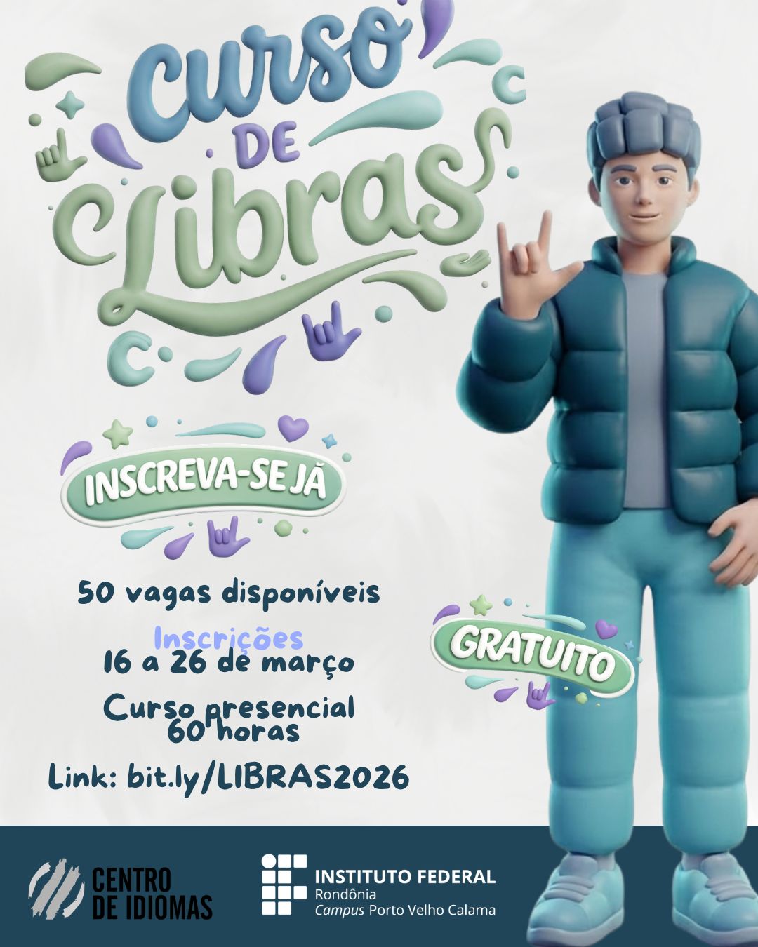 Centro de Idiomas do IFRO Campus Calama oferece curso gratuito de Libras