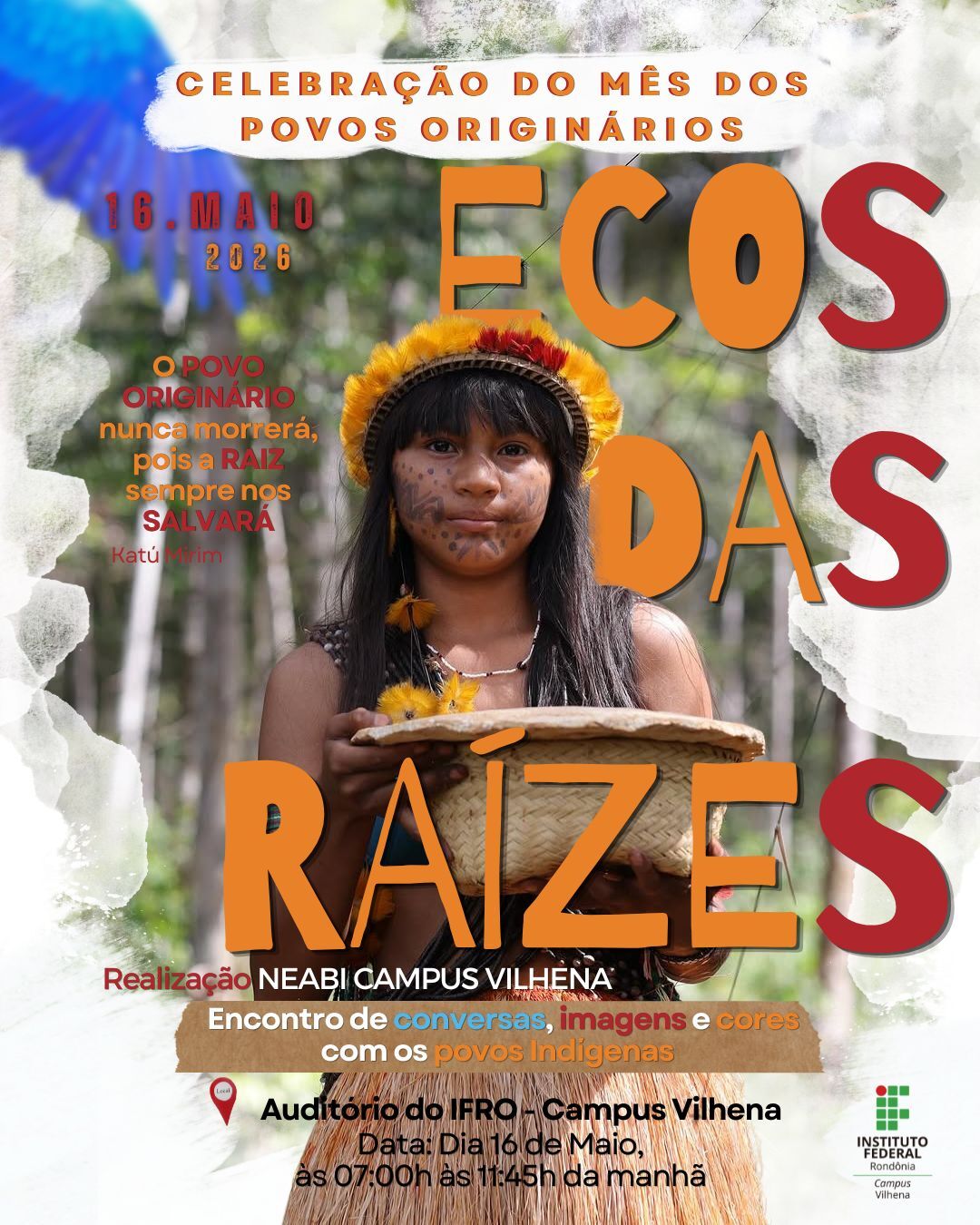 NEABI do Campus Vilhena realiza evento de valorização das culturas indígenas