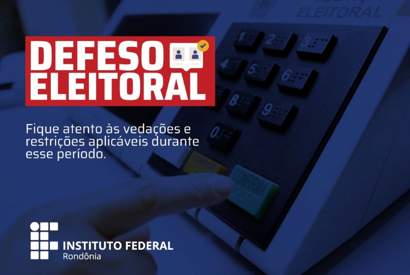 IFRO adota orientações para a comunicação institucional durante o período eleitoral de 2026