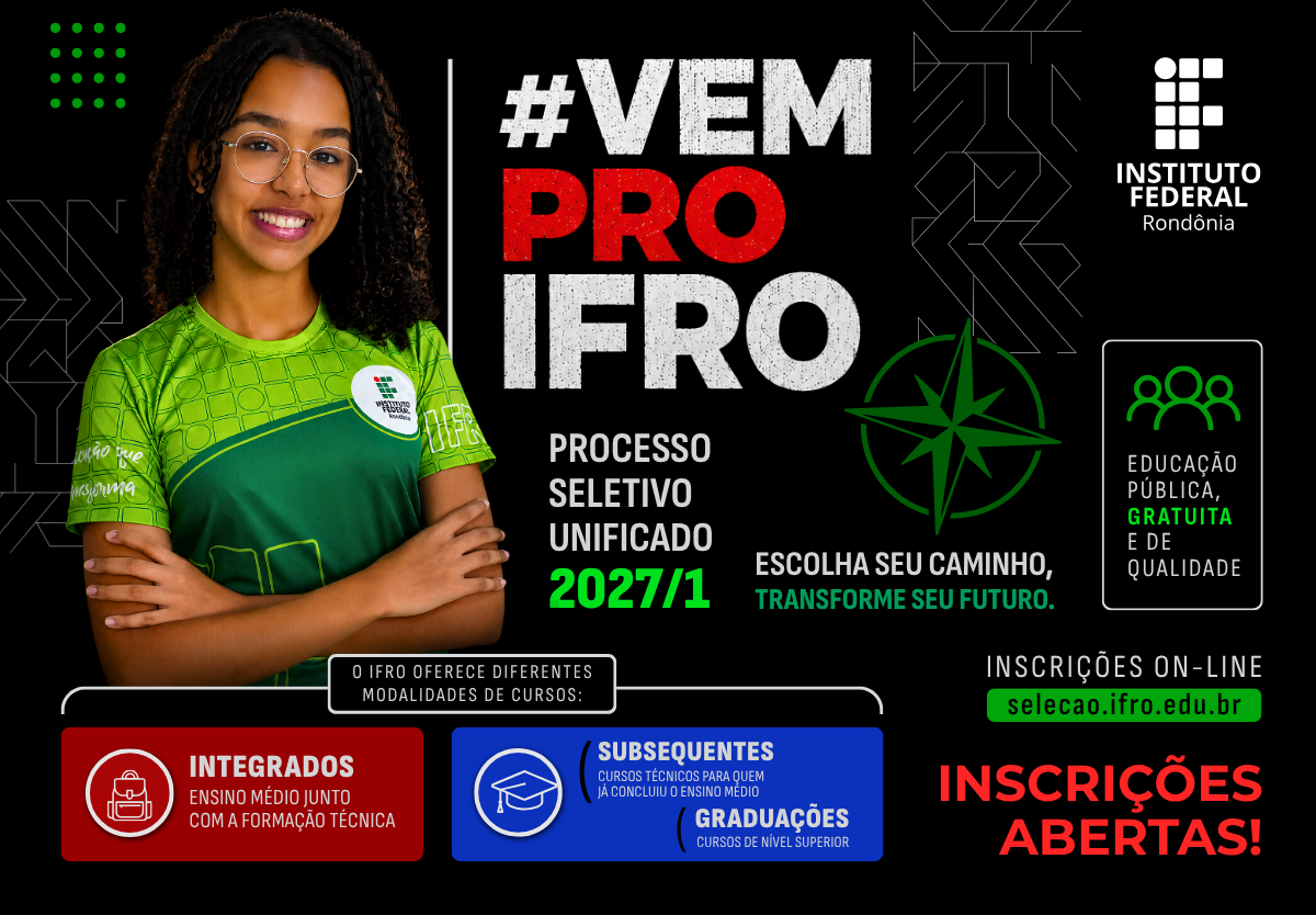 IFRO abre inscrições para o Processo Seletivo Unificado 202...
