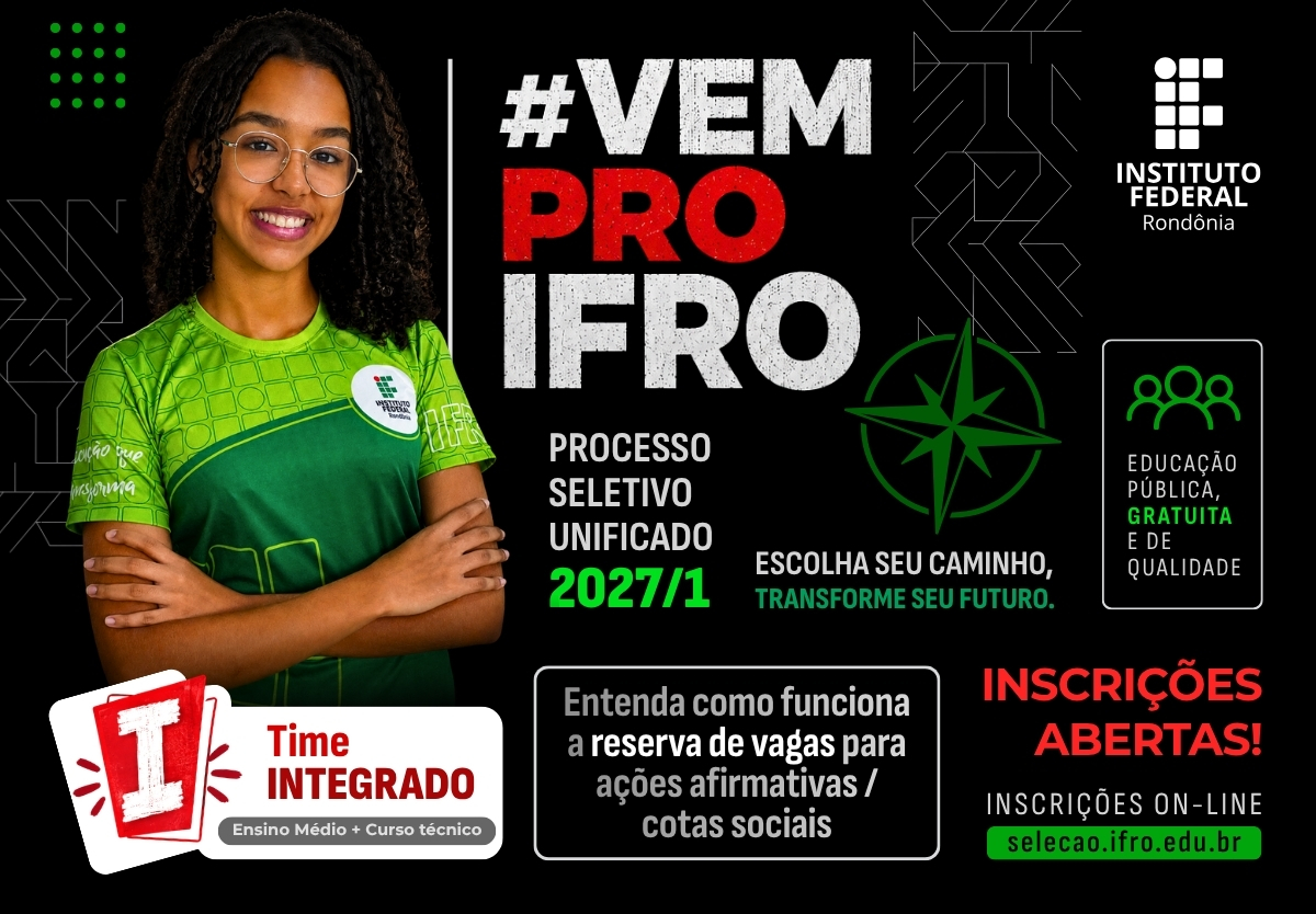 PSU 2027/1: IFRO reserva ao menos 50% das vagas dos técnicos...