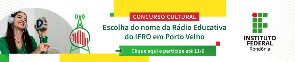 Concurso Nome da Rádio Educativa IFRO