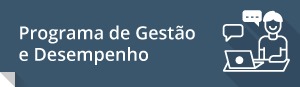 Programa de Gestão e Desempenho - PGD