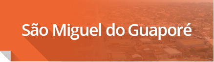 Notícias - São Miguel do Guaporé